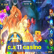 c.x11 casino